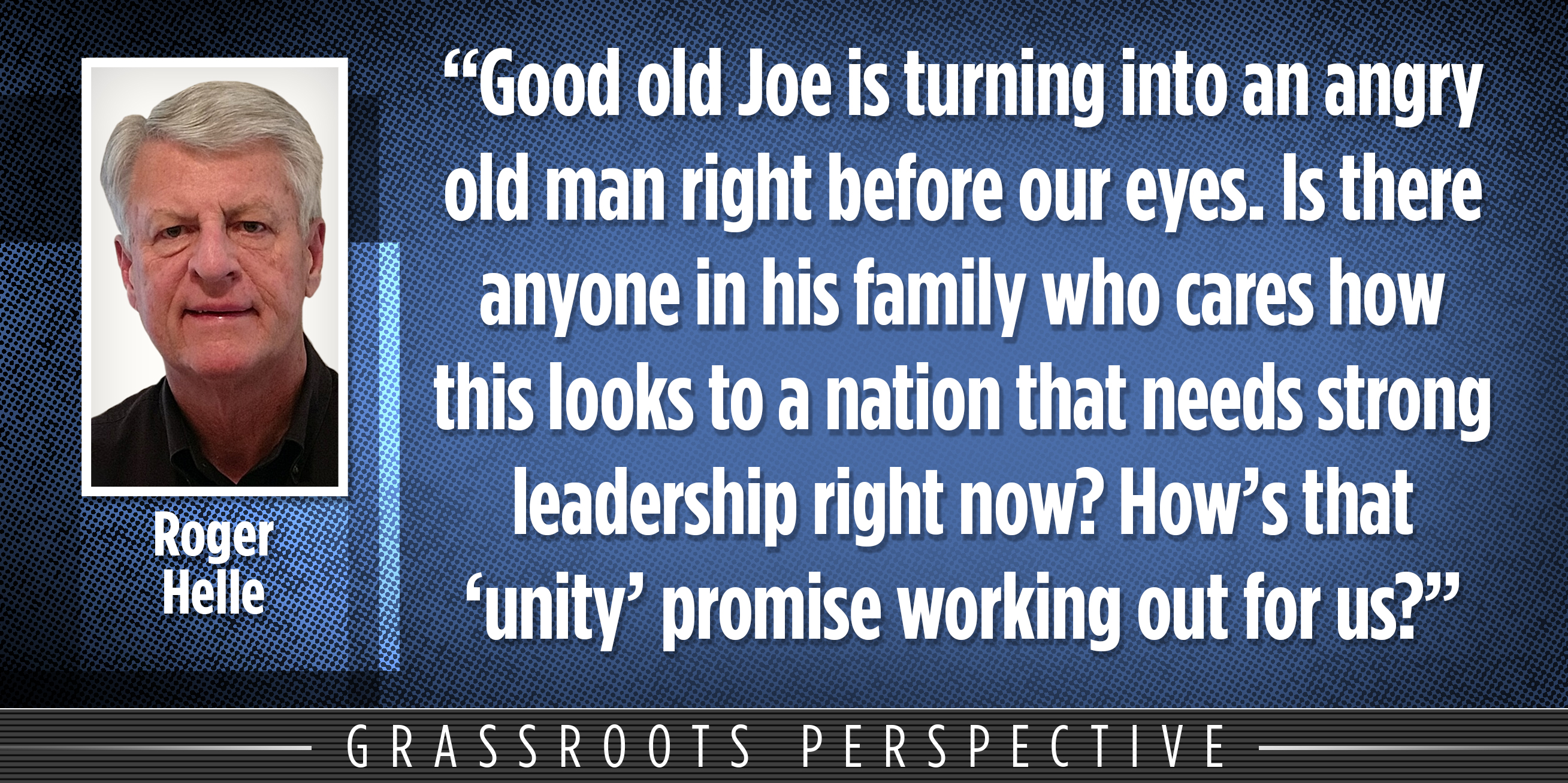 Roger Helle: United We Stand | The Patriot Post - Vimarsana News